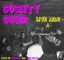 Society Scum : Live Aids